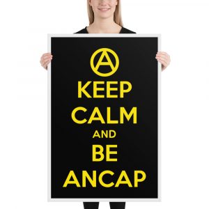 Poster enmarcado Keep Calm And Be ANCAP