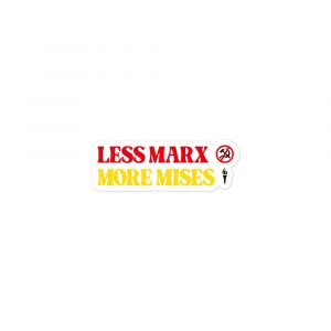 Pegatina-Sticker Less Marx, More Mises