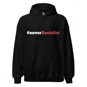 Sudadera con capucha Never Socialist