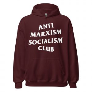 Sudadera Anti Marxism Socialism Club