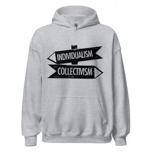 Sudadera con capucha Individualism vs Collectivism